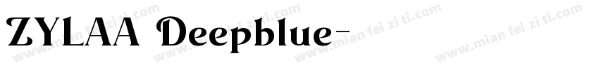 ZYLAA Deepblue字体转换
